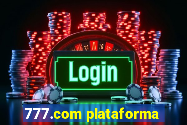 777.com plataforma